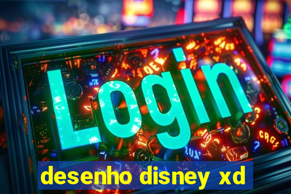 desenho disney xd